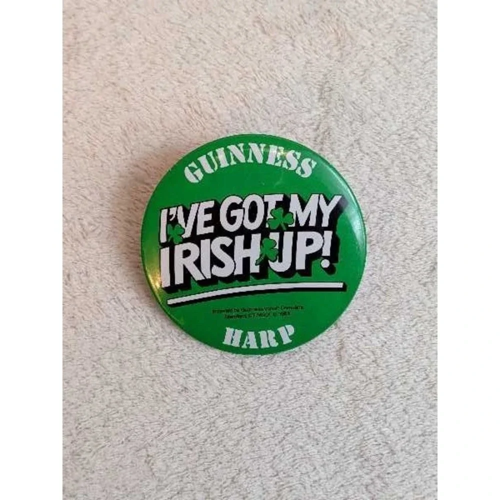 Vintage Guinness Harp I've Got My Irish Up St Patrick's Day Pin Button